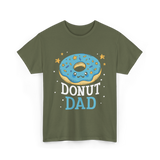 Donut Dad Donuts Father T-Shirt - Military Green