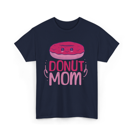 Donut Mom Donuts Mama T-Shirt - Navy