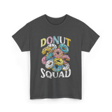 Donut Squad Donuts Dessert Lovers T-Shirt - Dark Heather