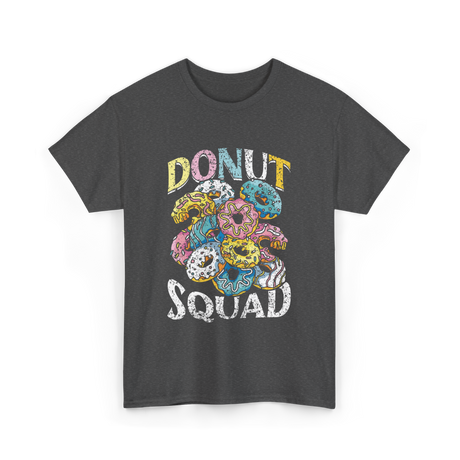 Donut Squad Donuts Dessert Lovers T-Shirt - Dark Heather