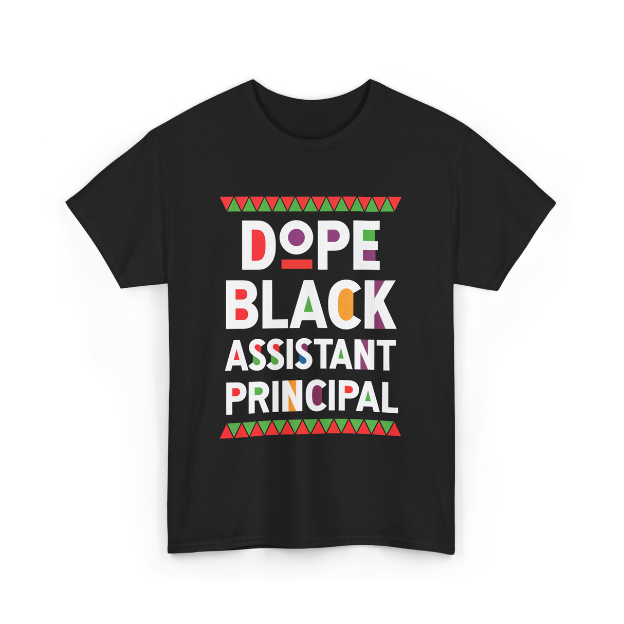 Dope Black Assistant Principal Education T-Shirt - Black