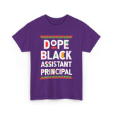 Dope Black Assistant Principal Education T-Shirt - Purple