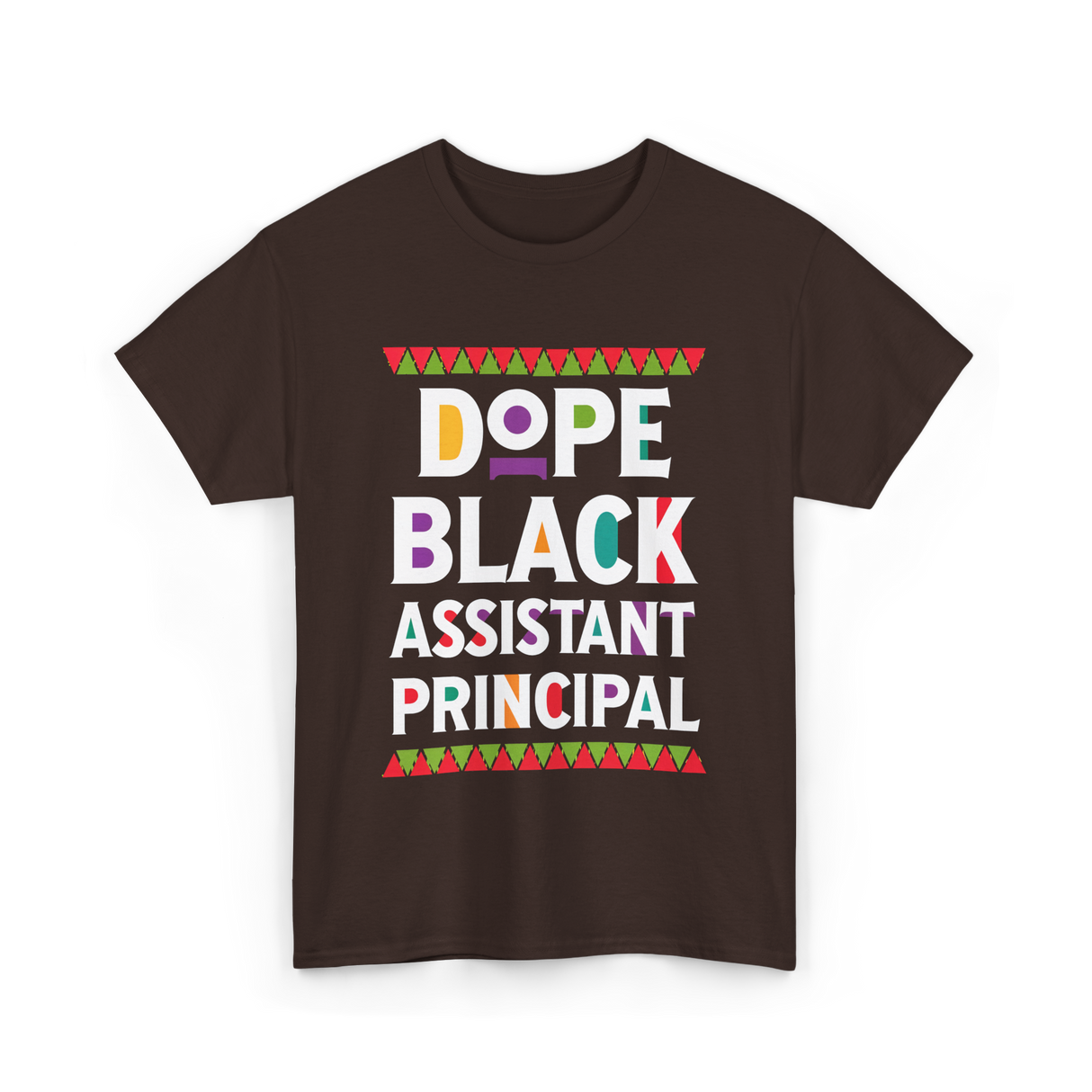 Dope Black Assistant Principal T-Shirt - Dark Chocolate