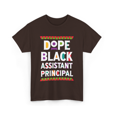 Dope Black Assistant Principal T-Shirt - Dark Chocolate