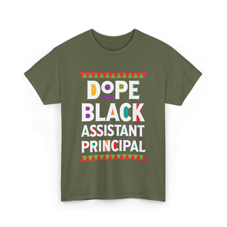 Dope Black Assistant Principal T-Shirt - Military Green