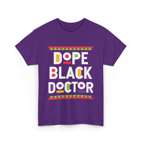 Dope Black Doctor Profession T-Shirt - Purple