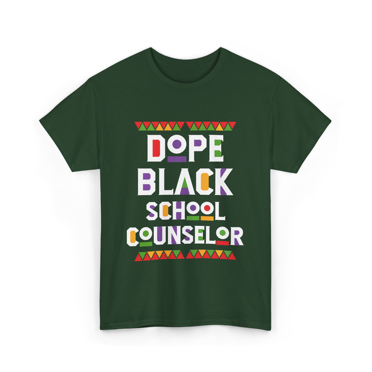 Dope Black School Counselor T-Shirt - Forest Green