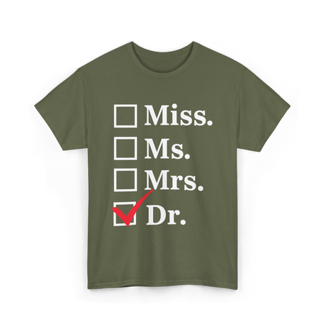 Dr Checkbox Doctor Female T-Shirt - Military Green