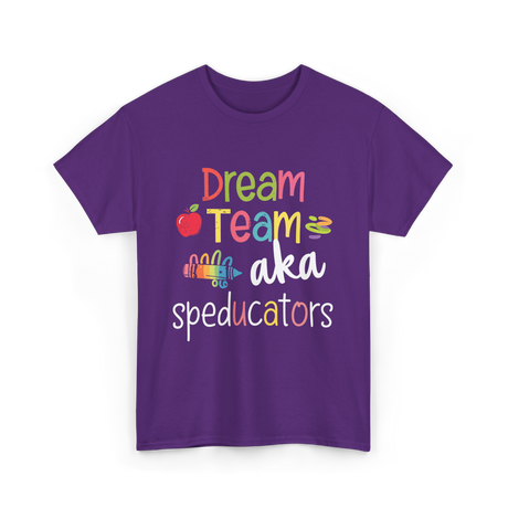 Dream Team Speducators Educators T-Shirt - Purple