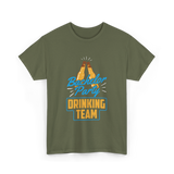 Drinking Team Party T-Shirt - Military Green