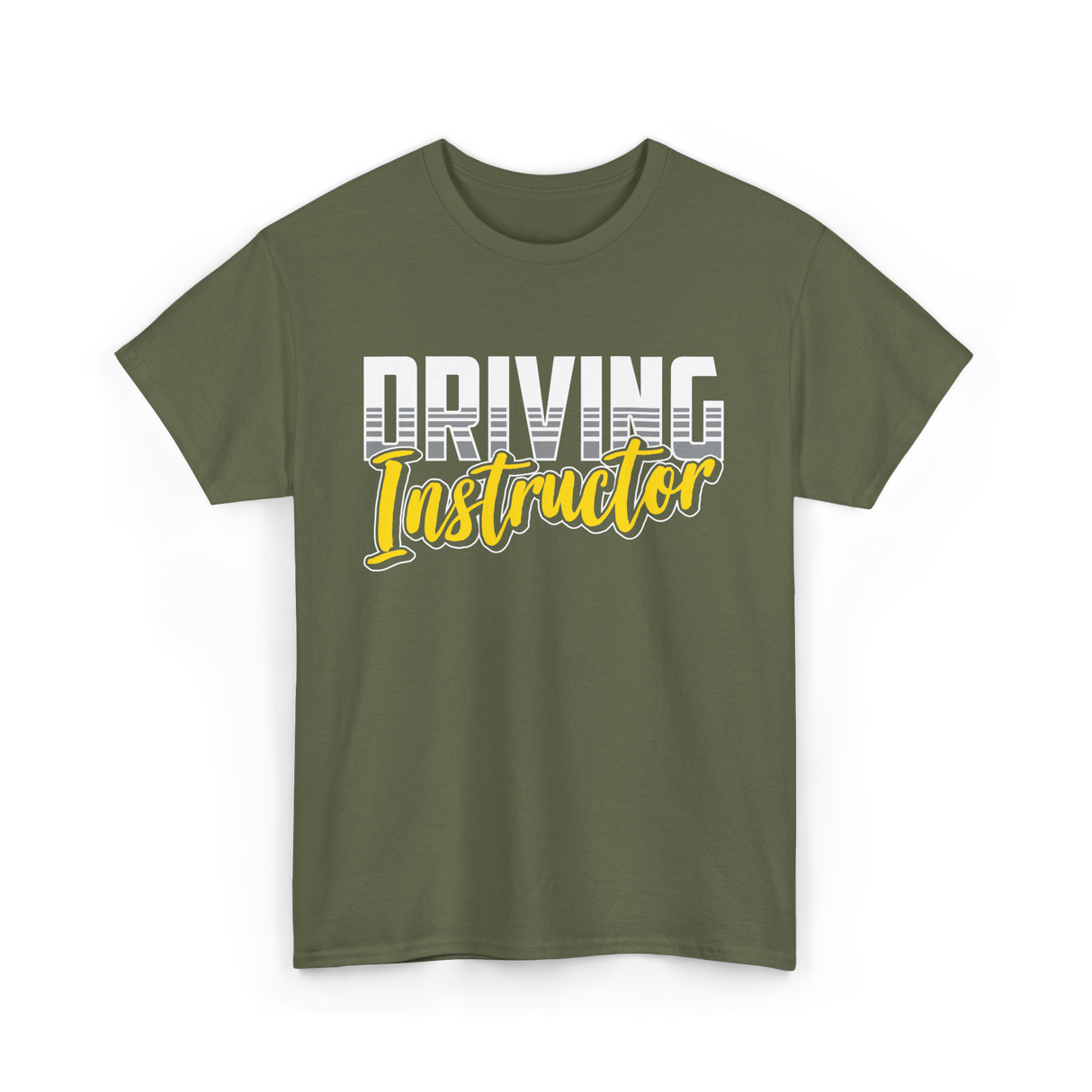 Driving Instructor Driving Teacher T-Shirt - Military Green