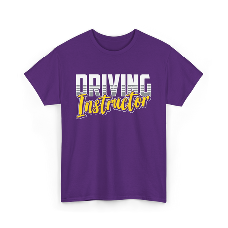 Driving Instructor Driving Teacher T-Shirt - Purple