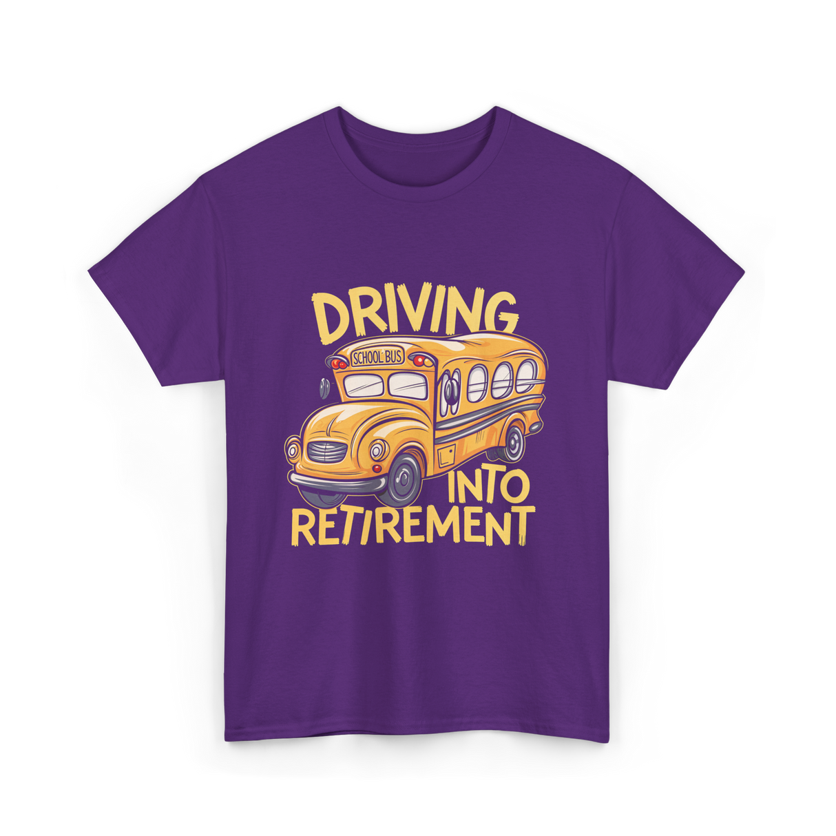 Driving Into Retirement School Bus T-Shirt - Purple