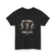 Dry Bones Come Alive Skeleton T-Shirt - Black