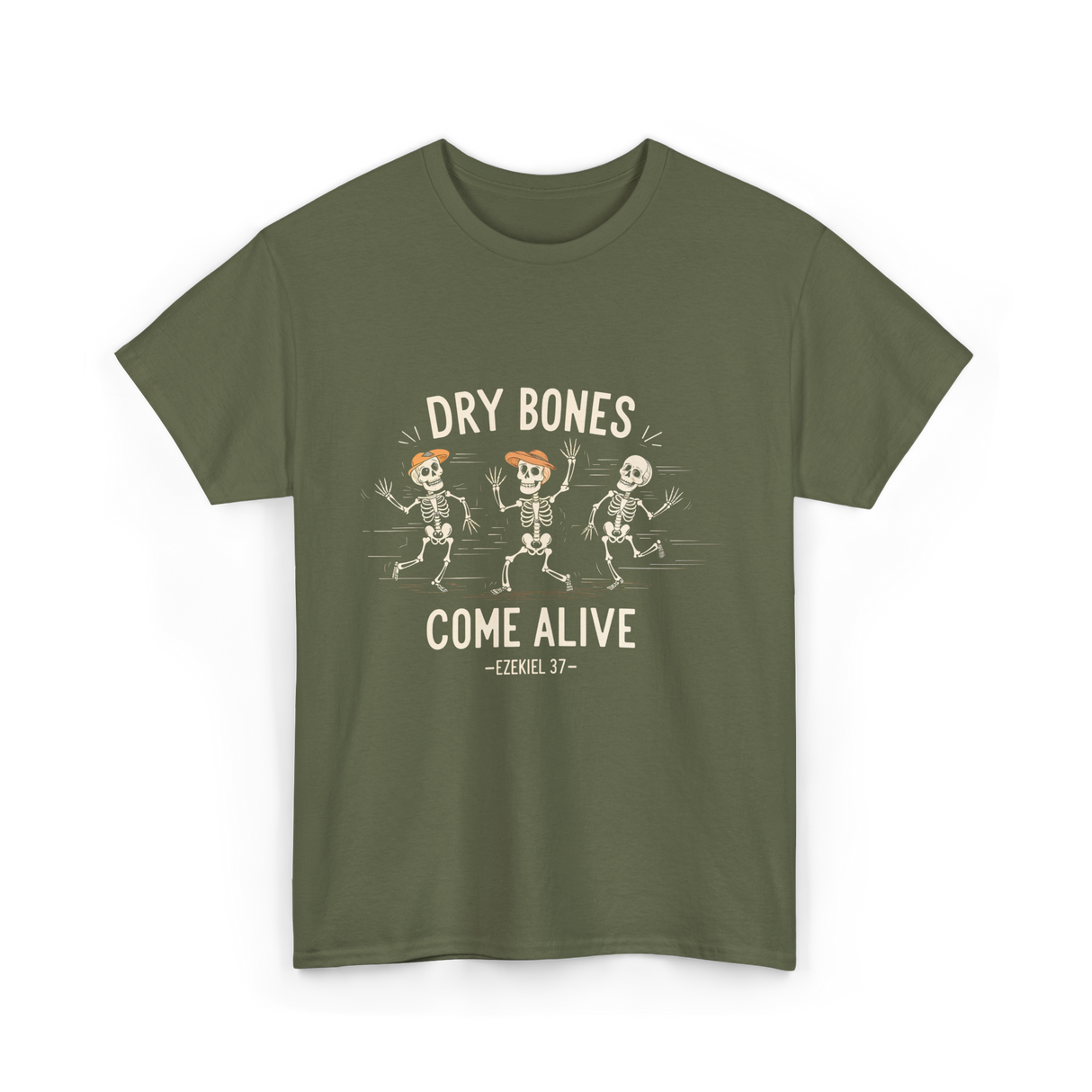 Dry Bones Come Alive Skeleton T-Shirt - Military Green