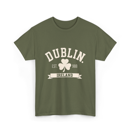 Dublin Ireland Est 988 Clover T-Shirt - Military Green