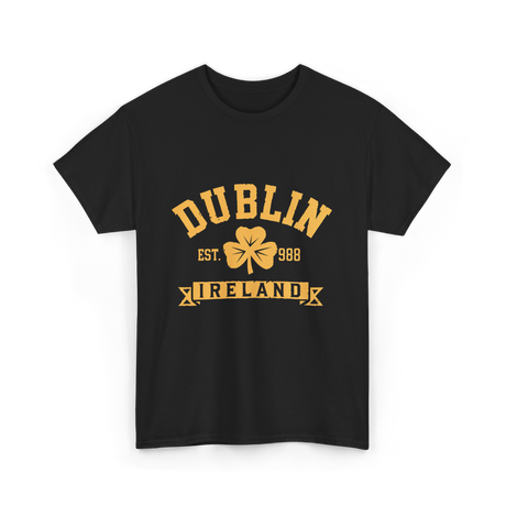 Dublin Ireland Est 988 Clover T-Shirt - Black