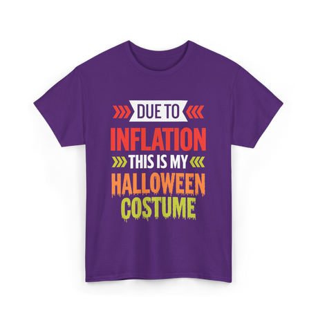 Due to Inflation Halloween Costume T-Shirt - Purple