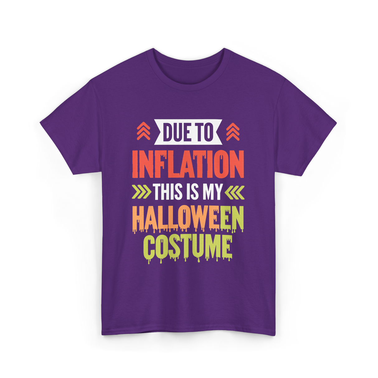 Due To Inflation Halloween Costume T-Shirt - Purple