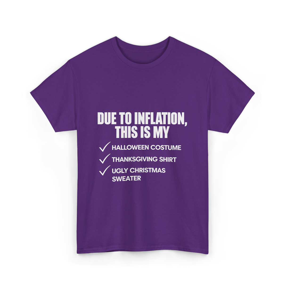 Due to Inflation Holiday Celebration T-Shirt - Purple