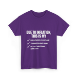 Due to Inflation Holiday Celebration T-Shirt - Purple