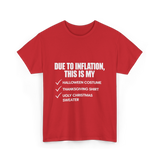 Due to Inflation Holiday Celebration T-Shirt - Red