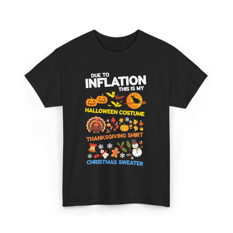 Due to Inflation Holiday Costume T-Shirt - Black