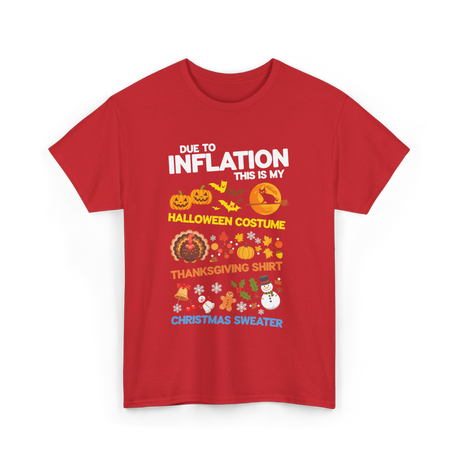 Due to Inflation Holiday Costume T-Shirt - Red