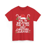 Due to Inflation Ugly Christmas Sweater T-Shirt - Red