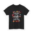 Dyslexia Is The Gift Dyslexia T-Shirt - Black