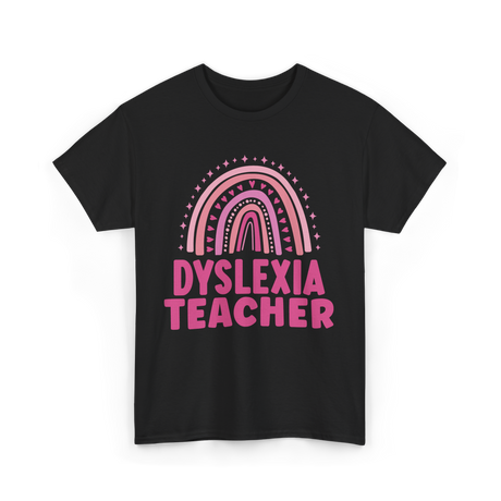 Dyslexia Teacher Awareness Teacher T-Shirt - Black