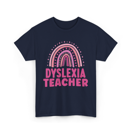 Dyslexia Teacher Awareness Teacher T-Shirt - Navy