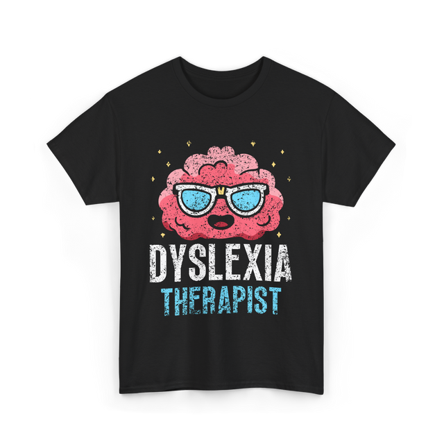 Dyslexia Therapist Dyslexia Awareness T-Shirt - Black