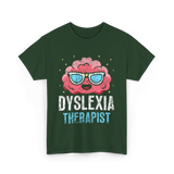 Dyslexia Therapist Dyslexia Awareness T-Shirt - Forest Green