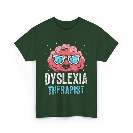 Dyslexia Therapist Dyslexia Awareness T-Shirt - Forest Green