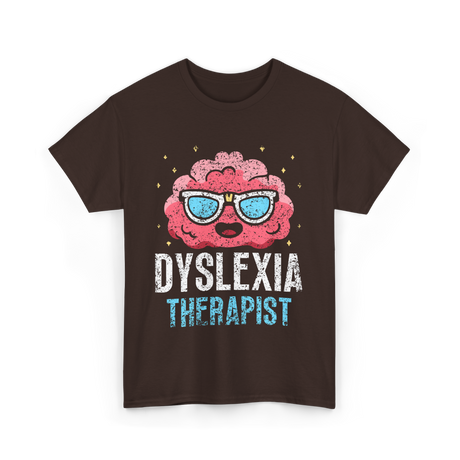 Dyslexia Therapist Dyslexia Awareness T-Shirt - Dark Chocolate