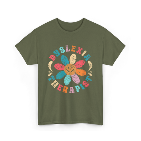 Dyslexia Therapist Dyslexia Awareness T-Shirt - Military Green