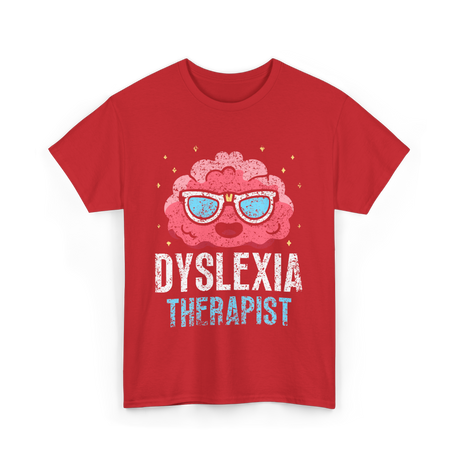 Dyslexia Therapist Dyslexia Awareness T-Shirt - Red