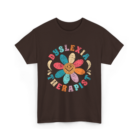 Dyslexia Therapist Dyslexia Awareness T-Shirt - Dark Chocolate