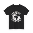 Earth Day Everyday Earth Day T-Shirt - Black