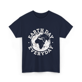 Earth Day Everyday Earth Day T-Shirt - Navy