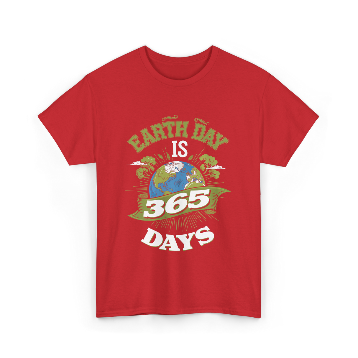 Earth Day Is 365 Days Environment T-Shirt - Red
