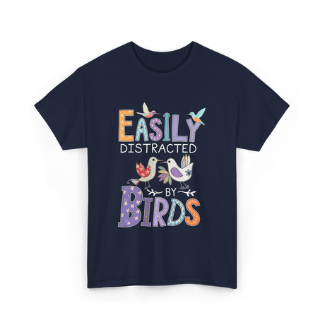 Easily Distracted Birds Birdwatching T-Shirt - Navy