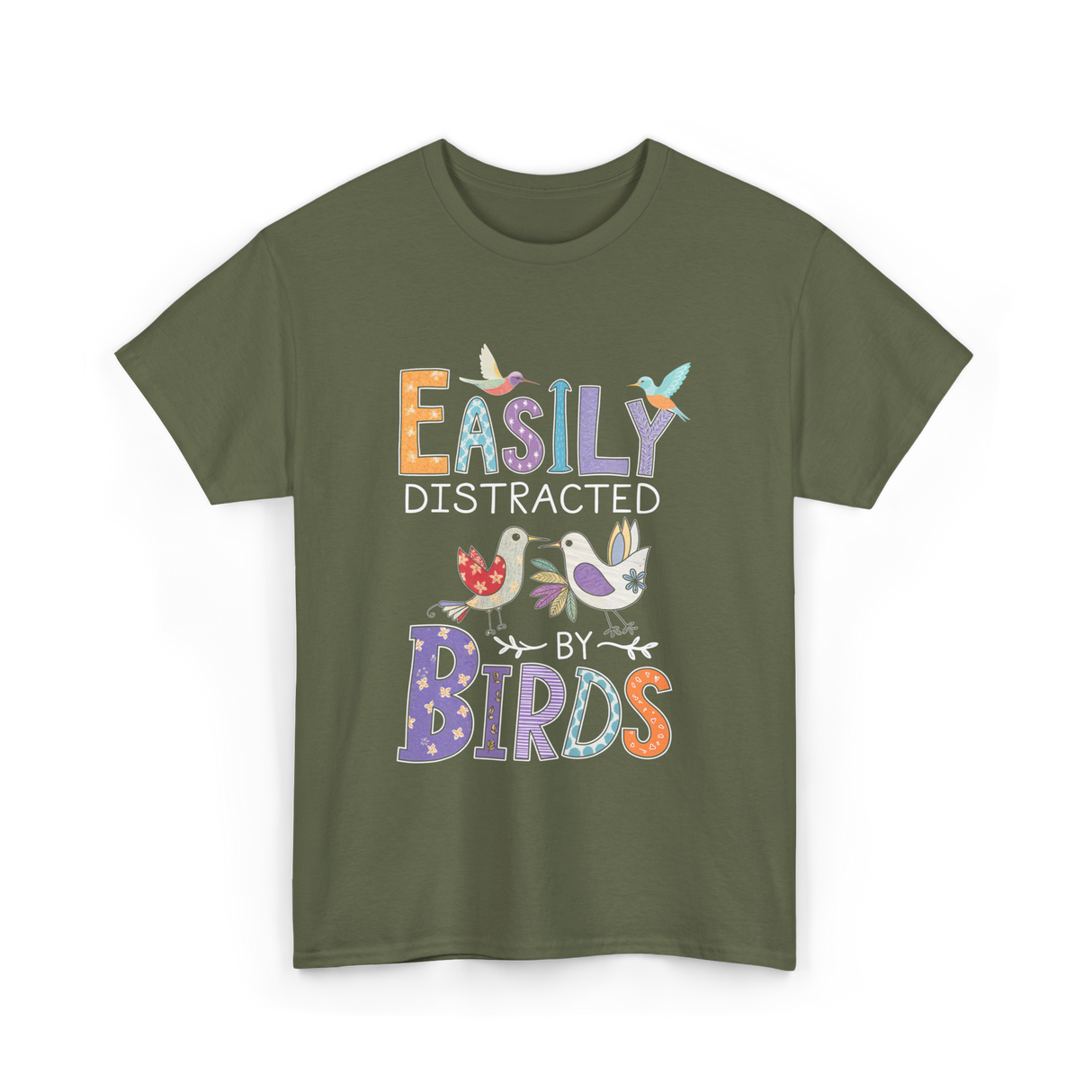 Easily Distracted Birds Birdwatching T-Shirt - Military Green