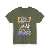 Easily Distracted Birds Birdwatching T-Shirt - Military Green