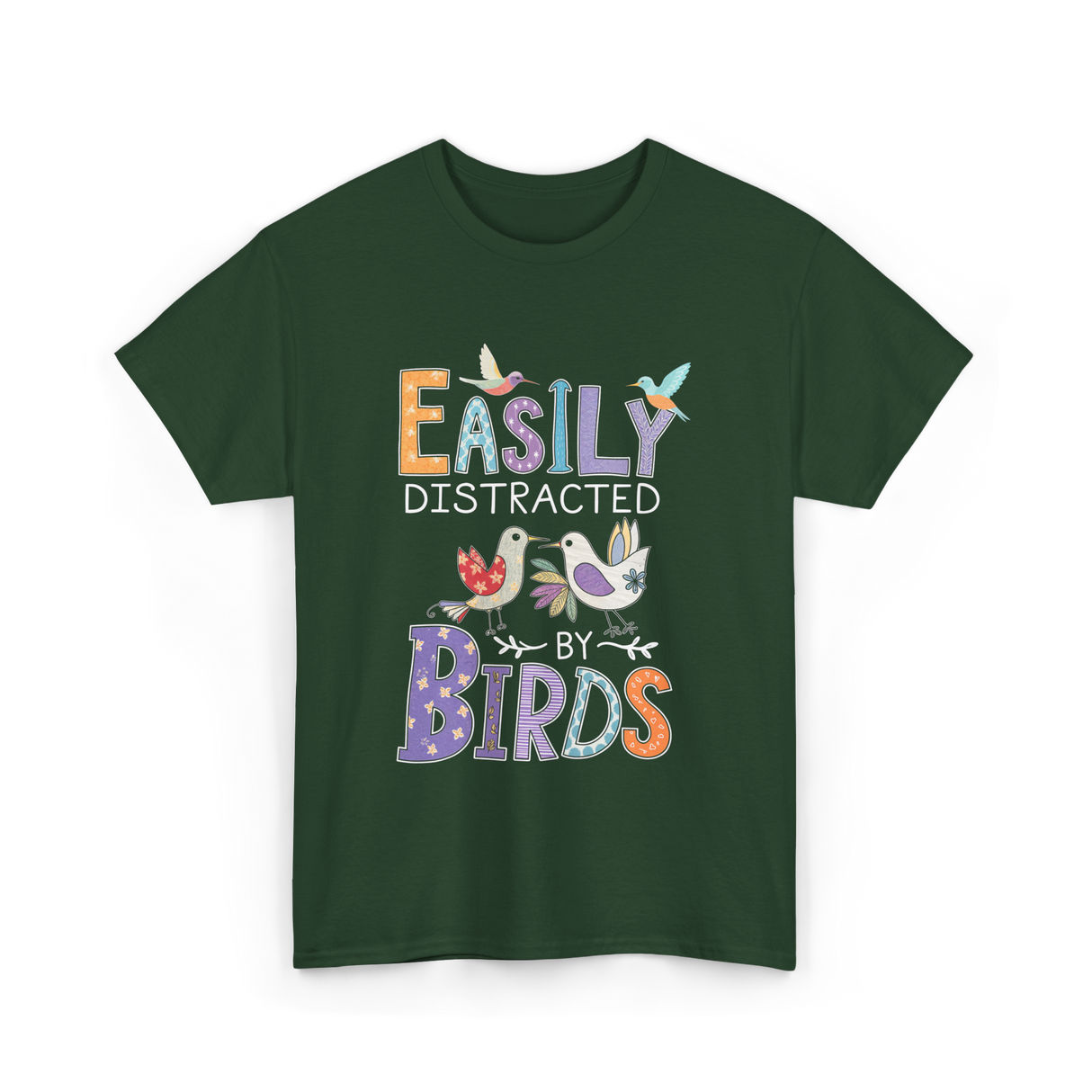 Easily Distracted Birds Birdwatching T-Shirt - Forest Green