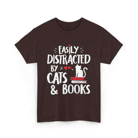 Easily Distracted by Cats Cat Lover T-Shirt - Dark Chocolate