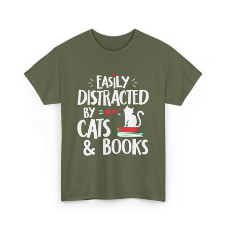 Easily Distracted by Cats Cat Lover T-Shirt - Military Green