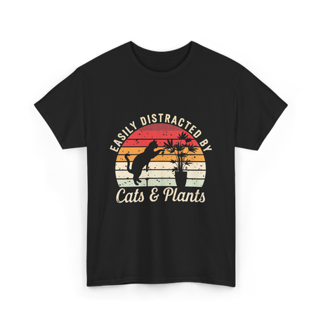 Easily Distracted By Cats Plants T-Shirt - Black