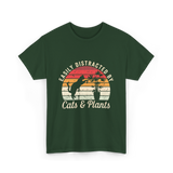 Easily Distracted By Cats Plants T-Shirt - Forest Green